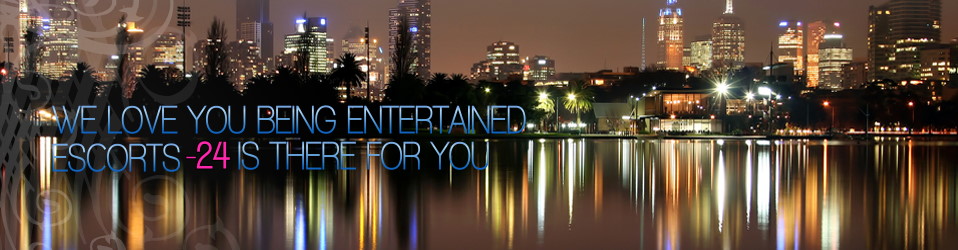 We love you being entertained - escorts-24.com is there for you